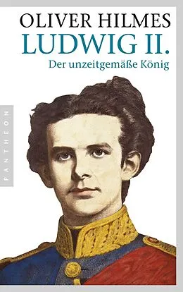 E-Book (epub) Ludwig II. von Oliver Hilmes