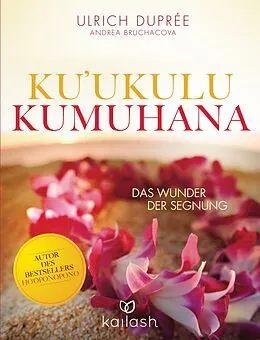 E-Book (epub) Kukulu Kumuhana von Ulrich Duprée, Andrea Bruchacova