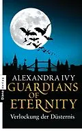E-Book (epub) Guardians of Eternity - Verlockung der Düsternis von Alexandra Ivy