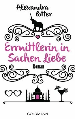 E-Book (epub) Ermittlerin in Sachen Liebe von Alexandra Potter