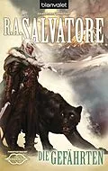 E-Book (epub) Die Gefährten von R.A. Salvatore