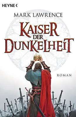 E-Book (epub) Kaiser der Dunkelheit von Mark Lawrence