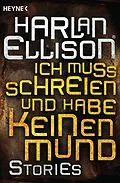 E-Book (epub) Ich muss schreien und habe keinen Mund von Harlan Ellison