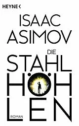 E-Book (epub) Die Stahlhöhlen von Isaac Asimov