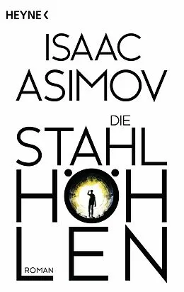 E-Book (epub) Die Stahlhöhlen von Isaac Asimov