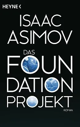 E-Book (epub) Das Foundation Projekt von Isaac Asimov
