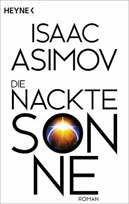 E-Book (epub) Die nackte Sonne von Isaac Asimov