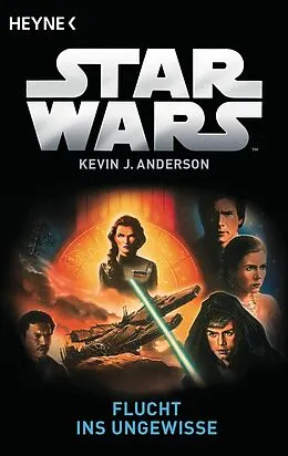 E-Book (epub) Star Wars: Flucht ins Ungewisse von Kevin J. Anderson