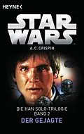 E-Book (epub) Star Wars: Der Gejagte von Ann C. Crispin