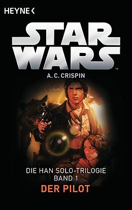 E-Book (epub) Star Wars: Der Pilot von Ann C. Crispin