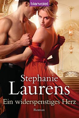 E-Book (epub) Ein widerspenstiges Herz von Stephanie Laurens