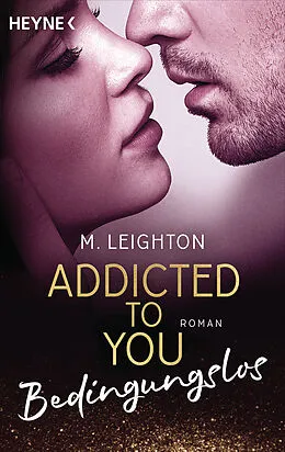 E-Book (epub) Bedingungslos von M. Leighton