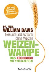 E-Book (epub) Weizenwampe - Das Kochbuch von William Davis