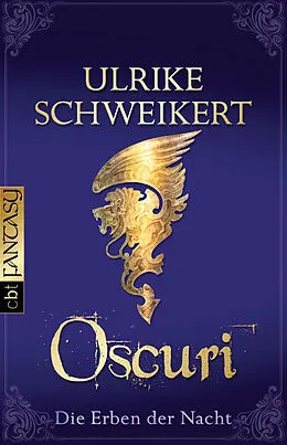 E-Book (epub) Die Erben der Nacht - Oscuri von Ulrike Schweikert