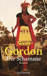 E-Book (epub) Der Schamane von Noah Gordon