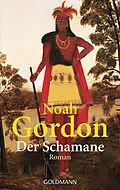 E-Book (epub) Der Schamane von Noah Gordon