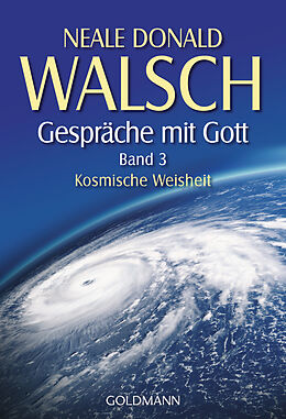 E-Book (epub) Gespräche mit Gott - Band 3 von Neale Donald Walsch