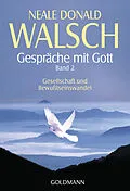 E-Book (epub) Gespräche mit Gott - Band 2 von Neale Donald Walsch
