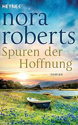 E-Book (epub) Spuren der Hoffnung von Nora Roberts