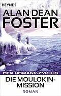 E-Book (epub) Die Moulokin-Mission von Alan Dean Foster