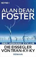 E-Book (epub) Die Eissegler von Tran-ky-ky von Alan Dean Foster