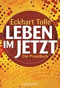 E-Book (epub) Leben im Jetzt von Eckhart Tolle