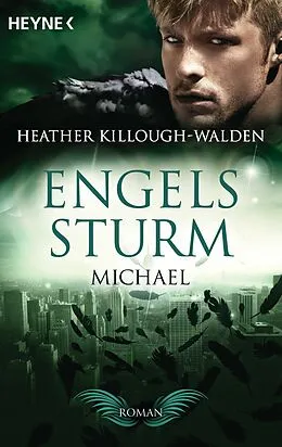 E-Book (epub) Engelssturm - Michael von Heather Killough-Walden