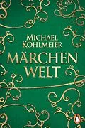 E-Book (epub) Michael Köhlmeiers Märchen-Dekamerone von 