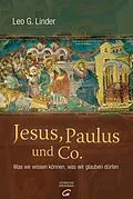 E-Book (epub) Jesus, Paulus und Co. von Leo G. Linder