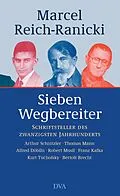 E-Book (epub) Sieben Wegbereiter von Marcel Reich-Ranicki