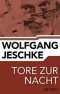 E-Book (epub) Tore zur Nacht von Wolfgang Jeschke