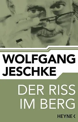 E-Book (epub) Der Riss im Berg von Wolfgang Jeschke