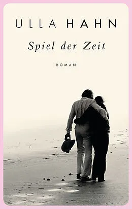 E-Book (epub) Spiel der Zeit von Ulla Hahn