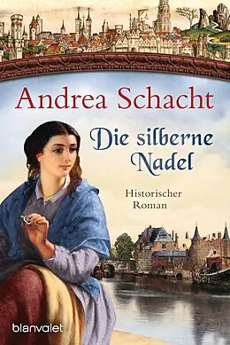 E-Book (epub) Die silberne Nadel von Andrea Schacht