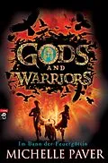 E-Book (epub) Gods and Warriors - Im Bann der Feuergöttin von Michelle Paver