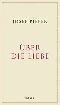 E-Book (epub) Über die Liebe von Josef Pieper