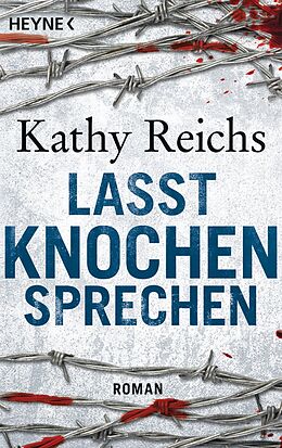 E-Book (epub) Lasst Knochen sprechen von Kathy Reichs