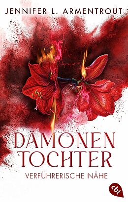 E-Book (epub) Dämonentochter - Verführerische Nähe von Jennifer L. Armentrout