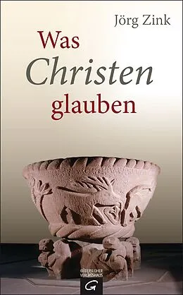 E-Book (epub) Was Christen glauben von Jörg Zink