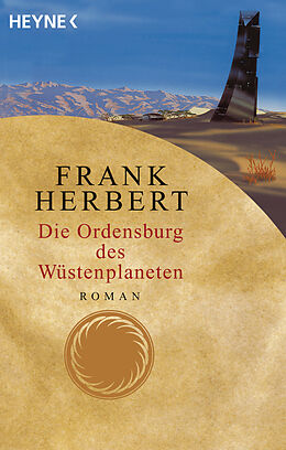 E-Book (epub) Die Ordensburg des Wüstenplaneten von Frank Herbert