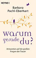 E-Book (epub) Warum gerade du? von Barbara Pachl-Eberhart