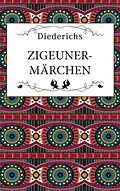 E-Book (epub) Zigeunermärchen von Diederichs Verlag