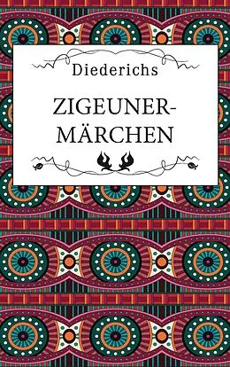 E-Book (epub) Zigeunermärchen von Diederichs Verlag
