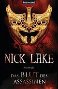 E-Book (epub) Das Blut des Assassinen von Nick Lake
