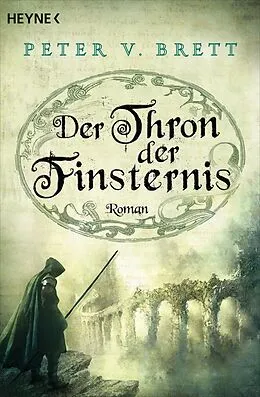 E-Book (epub) Der Thron der Finsternis von Peter V. Brett