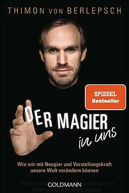 E-Book (epub) Der Magier in uns von Thimon von Berlepsch, Daniel Oliver Bachmann