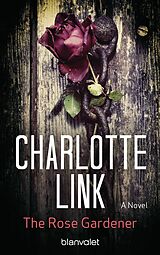 eBook (epub) The Rose Gardener de Charlotte Link