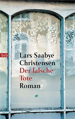 E-Book (epub) Der falsche Tote von Lars Saabye Christensen