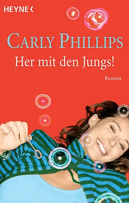 E-Book (epub) Her mit den Jungs! von Carly Phillips