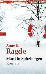 E-Book (epub) Mord in Spitzbergen von Anne B. Ragde